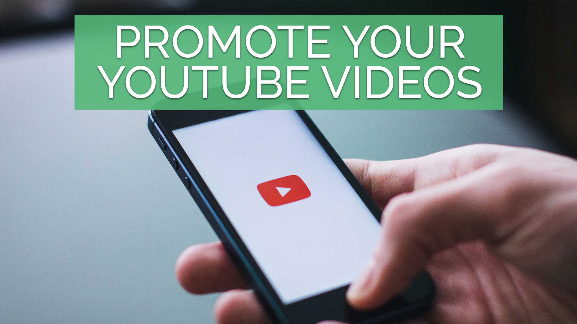 How To Promote YouTube Videos On Social Media